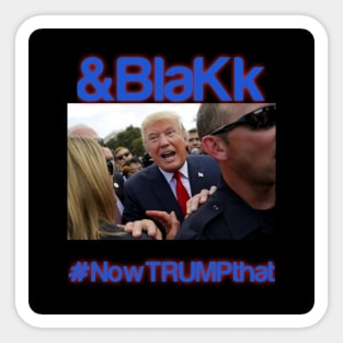 &Blakk Presidential (#21) Sticker